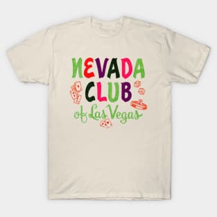 Nevada Club Of Las Vegas Hotel Casino Retro Vintage T-Shirt